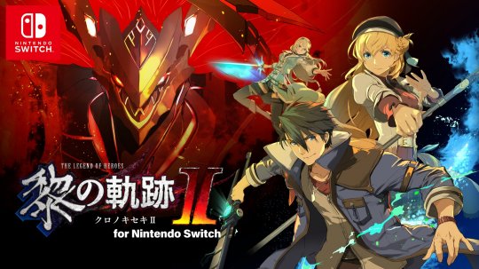 《英雄传说：黎之轨迹2》日版宣布7月25日登陆Switch 定价4800日元