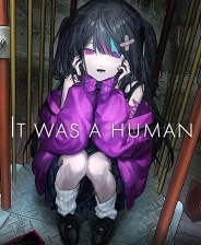 Itwasahuman.